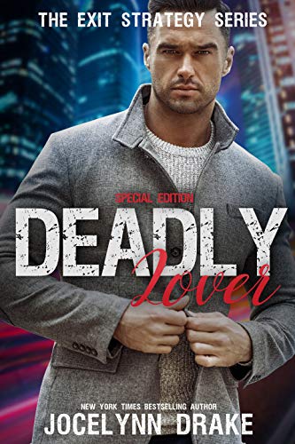 Deadly Lover: Special Edition (Exit Strategy Book 1) - Epub + Converted Pdf